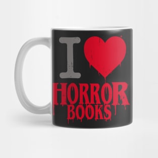 I LOVE HORROR BOOKS Mug